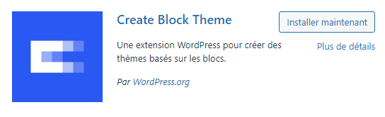 create block theme - l'extension pour créer un thème wordpress