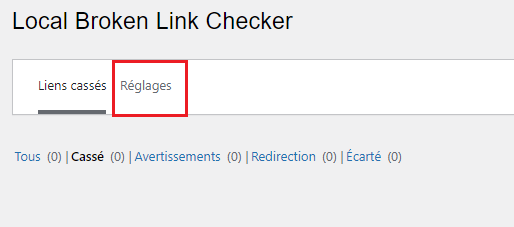 reglages de broken link checker pour vérifier les liens wordpress